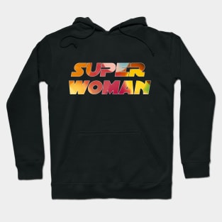 SUPER WOMAN Hoodie